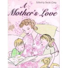 A Mother's Love by Tanith Carey